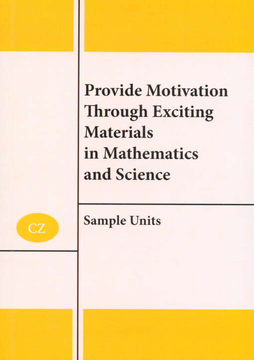 Provide motivation through exciting materials in mathematics and science :sample units