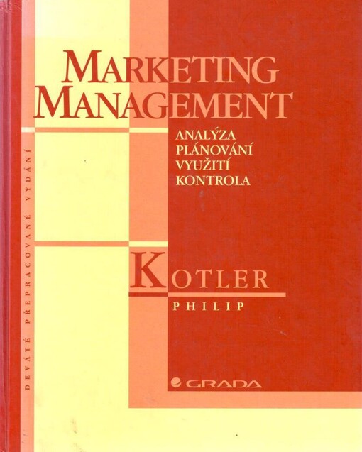 Marketing management: analýza, plánování, využití, kontrola