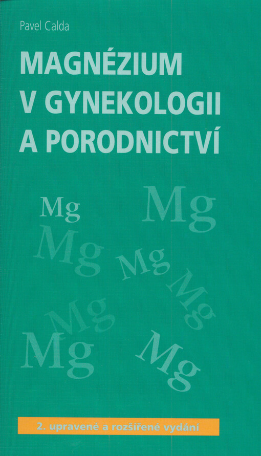 Magnézium v gynekologii a porodnictví