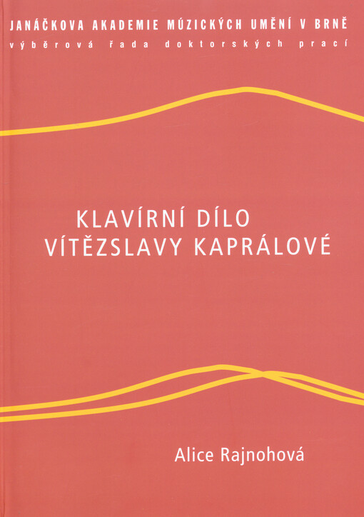 Klavírní dílo Vítězslavy Kaprálové