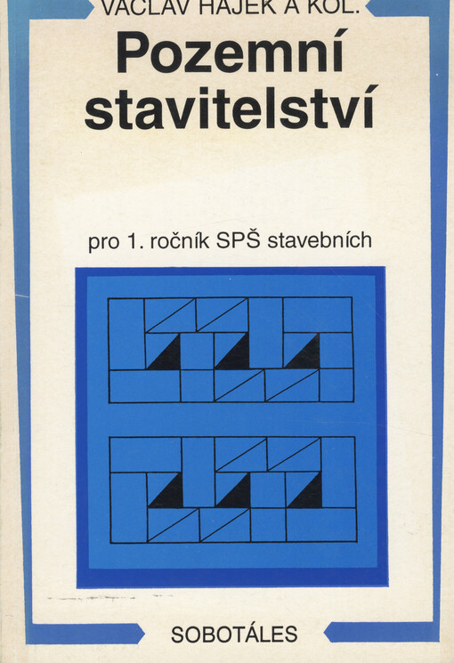 Pozemní stavitelství pro 1. ročník SPŠ stavebních
