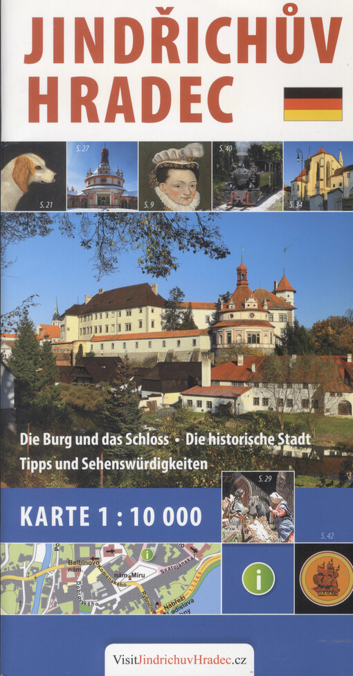 Jindřichův Hradec : [die Burg und das Schloss, die historische Stadt, tipps und Sehenswürdigkeiten, karte 1:10 000]   