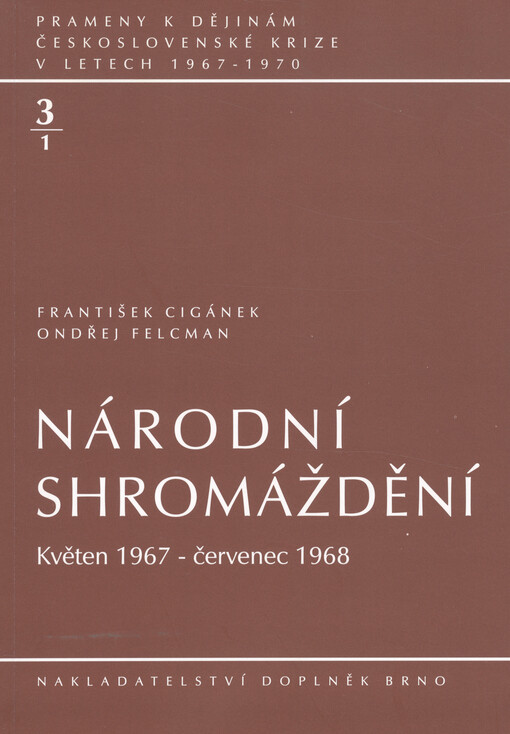 Národní shromáždění: srpen 1968 - leden 1969, Svazek 1