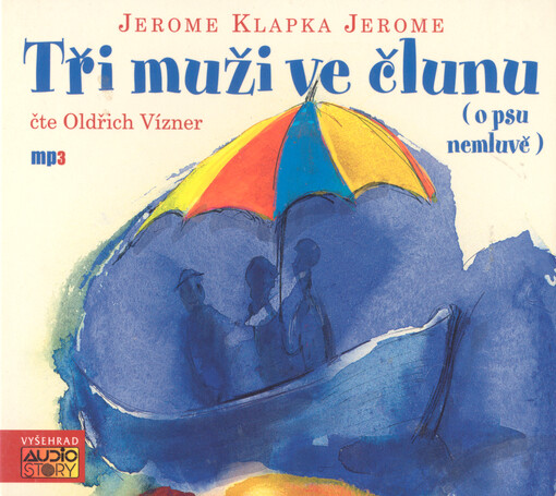 Tři muži ve člunu (o psu nemluvě)