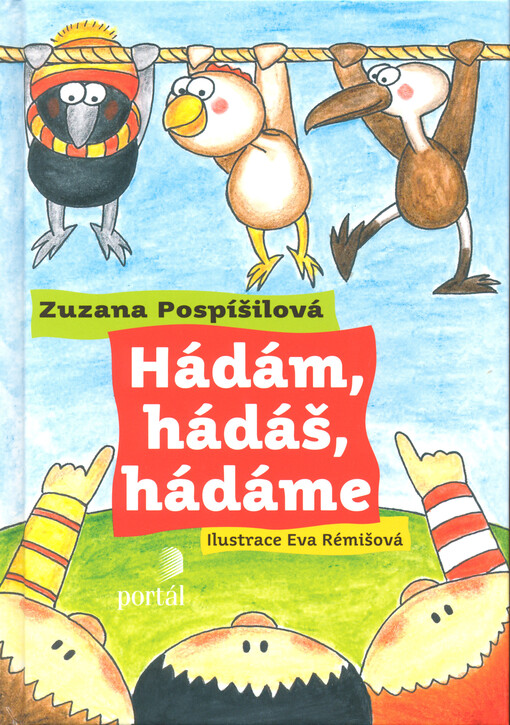 Hádám, hádáš, hádáme