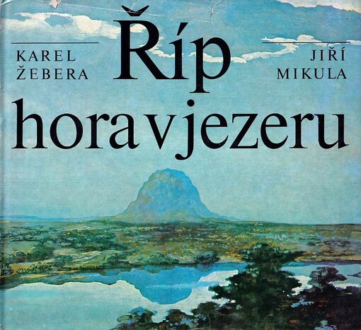 Říp, hora v jezeru