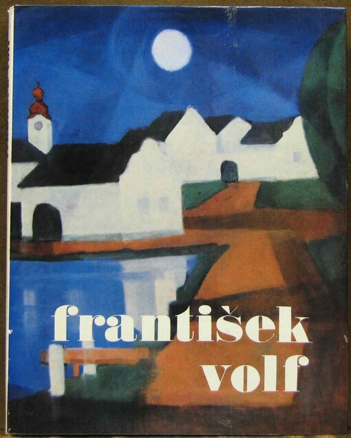František Volf :[monografie s ukázkami z výtvarného díla]