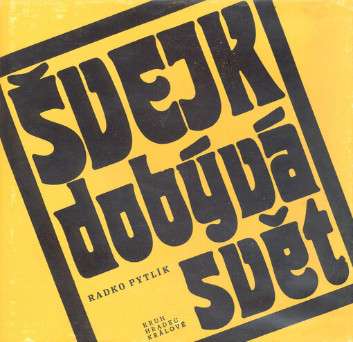 Švejk dobývá svět