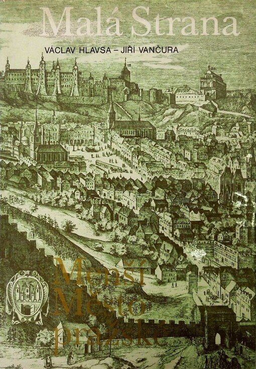 Malá Strana - Menší Město pražské
