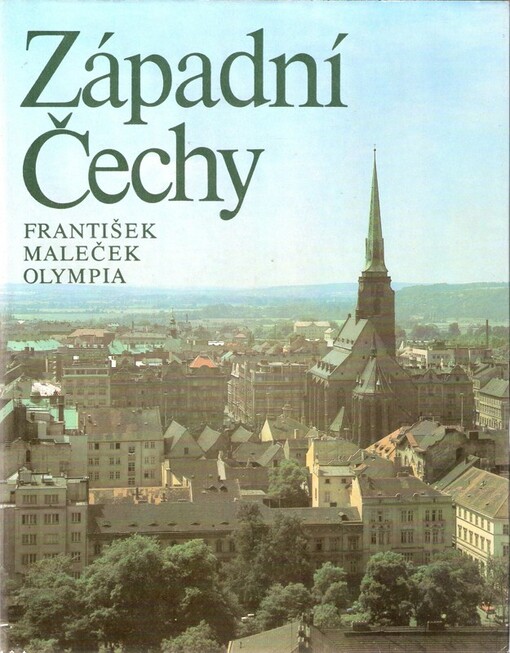 Západní Čechy =Zapadnaja Čechija = Westböhmen = West Bohemia