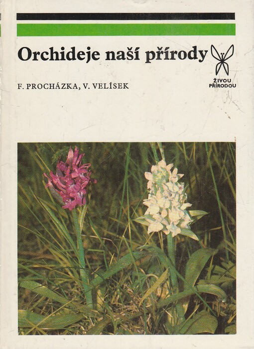 Orchideje naší přírody