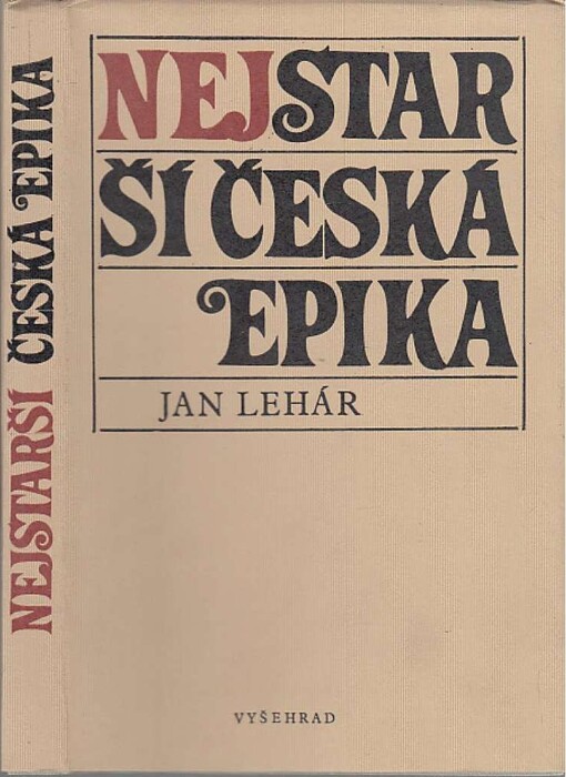 Nejstarší česká epika :Dalimilova kronika, Alexandreida, první veršované legendy
