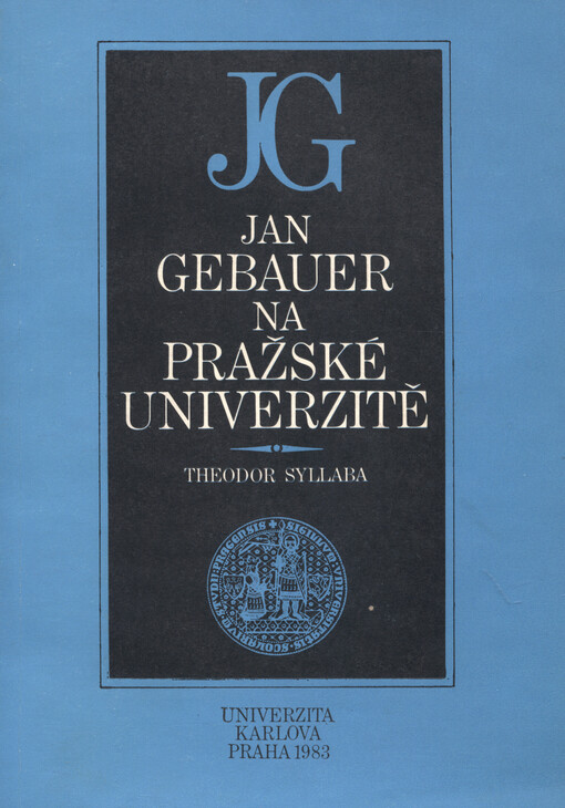 Jan Gebauer na pražské univerzitě