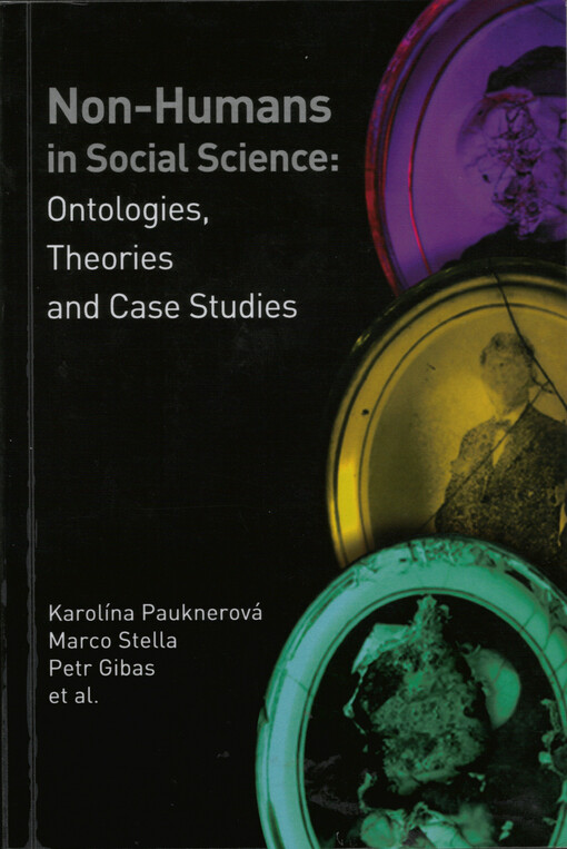 Non-humans in social science: ontologies, theories and case studies