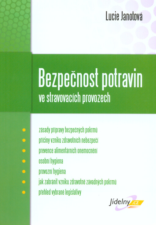 Bezpečnost potravin ve stravovacích provozech