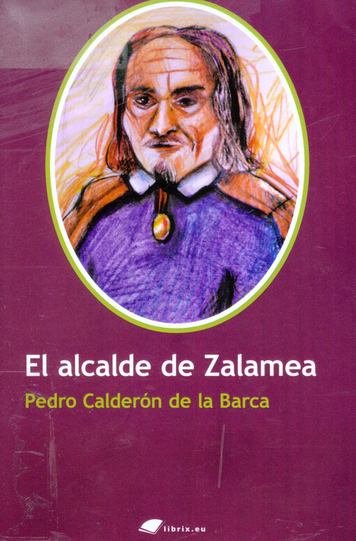 El alcalde de Zalamea