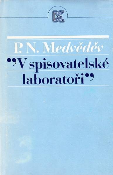 V spisovatelské laboratoři