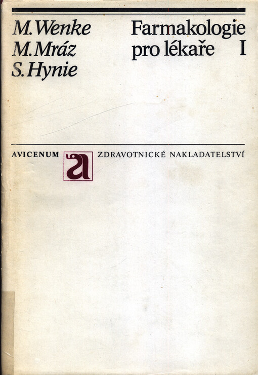 Farmakologie pro lékaře. Díl 1, Díl 1