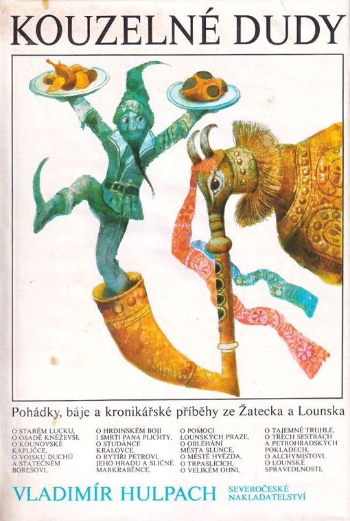 Kouzelné dudy : pohádky, báje a kronikářské příběhy ze Žatecka a Lounska