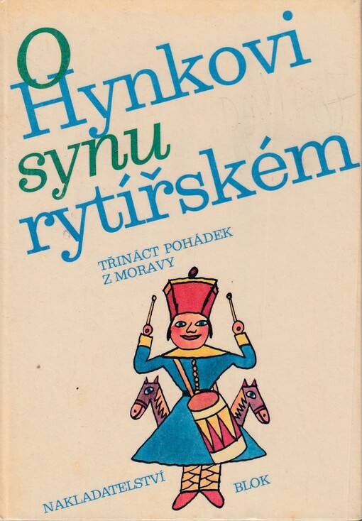 O Hynkovi, synu rytířském :13 pohádek z Moravy