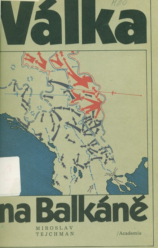 Válka na Balkáně :balkánské státy v letech 1941-1944