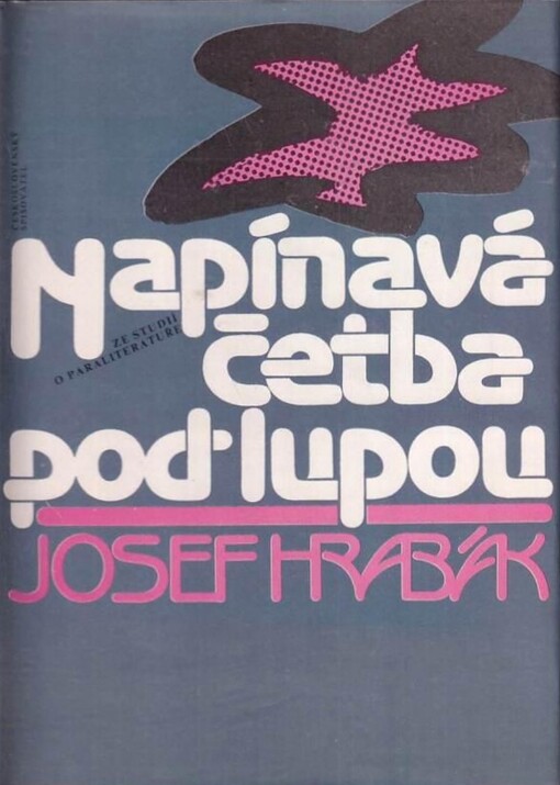 Napínavá četba pod lupou :ze studií o paraliteratuře