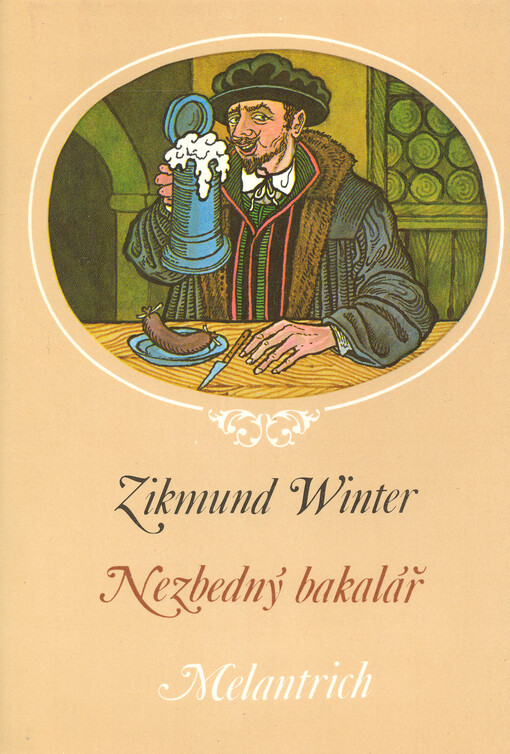 Nezbedný bakalář :[starobylý obrázek z Rakovnicka (1883)]