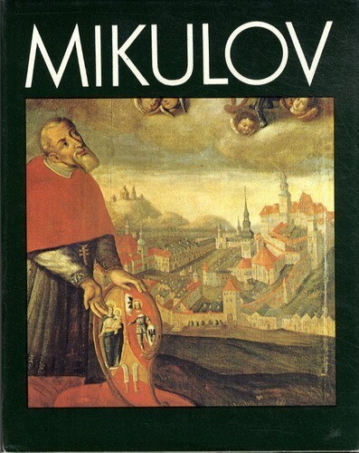 Mikulov :památková rezervace