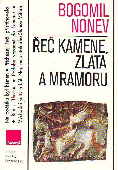 Řeč kamene, zlata a mramoru :na křižovatce dávných kultur