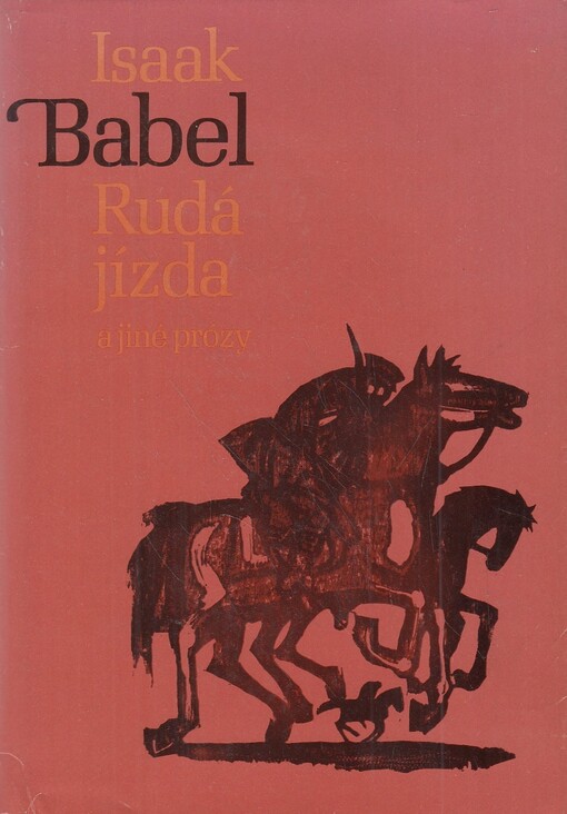 Rudá jízda a jiné prózy