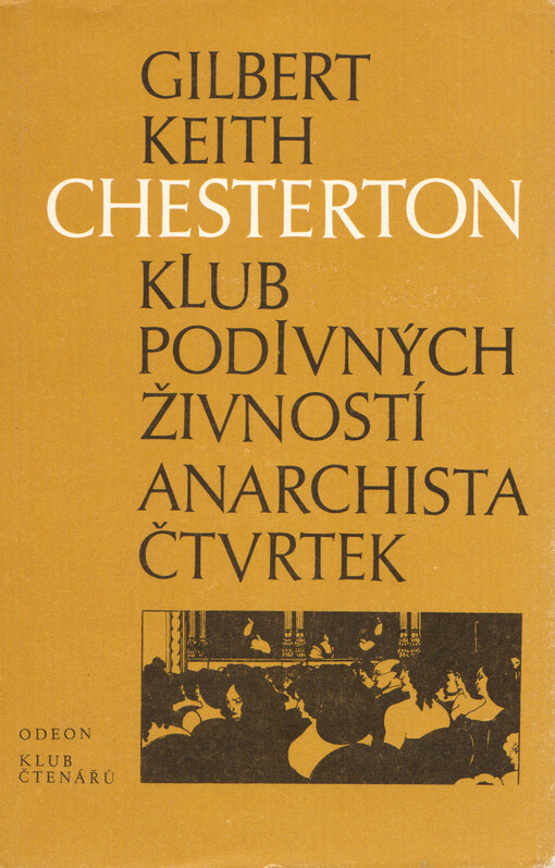 Klub podivných živností ;Anarchista Čtvrtek