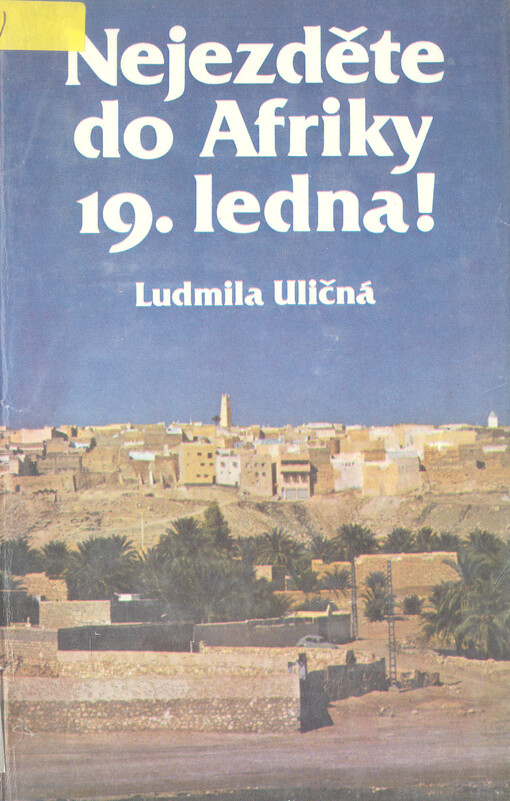 Nejezděte do Afriky 19. ledna!