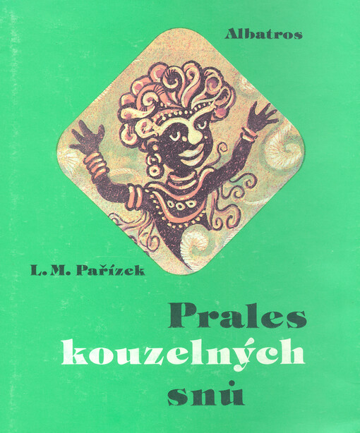 Prales kouzelných snů