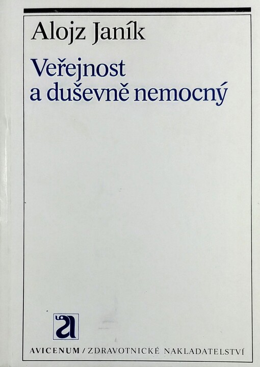 Veřejnost a duševně nemocný