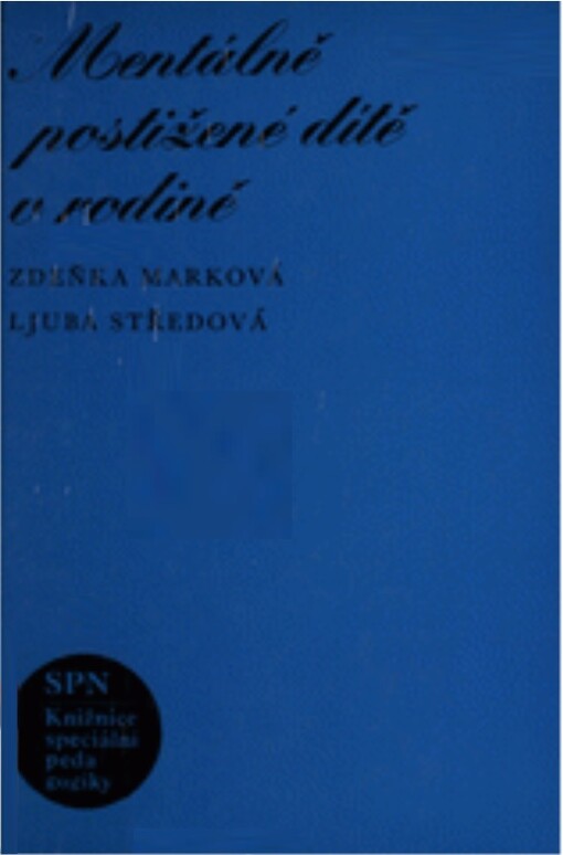 Mentálně postižené dítě v rodině