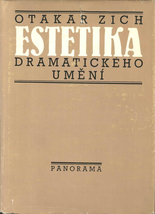Estetika dramatického umění :teoretická dramaturgie