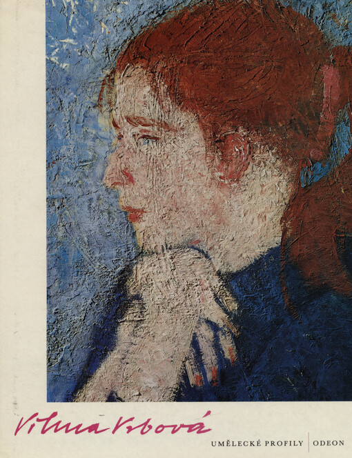 Vilma Vrbová-Kotrbová :[monografie s ukázkami z výtvarného díla]