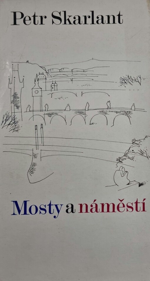 Mosty a náměstí