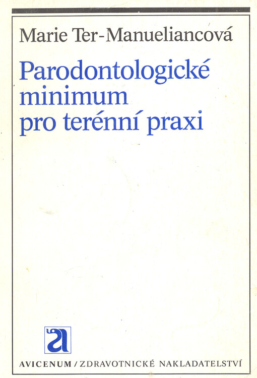 Parodontologické minimum pro terénní praxi