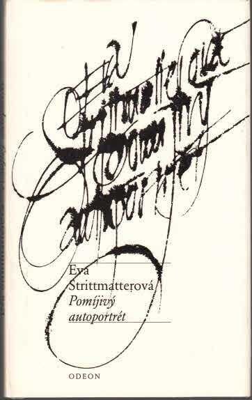 Pomíjivý autoportrét :výbor z básní