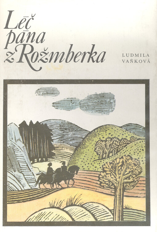 Léč pána z Rožmberka