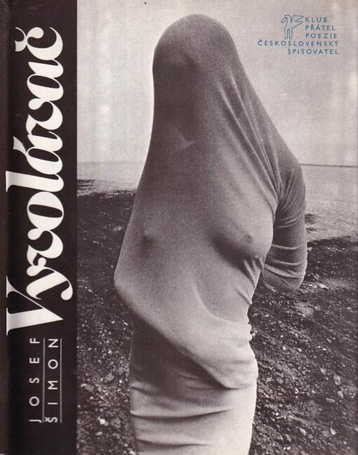 Vyvolávač : [Sbírka básní]