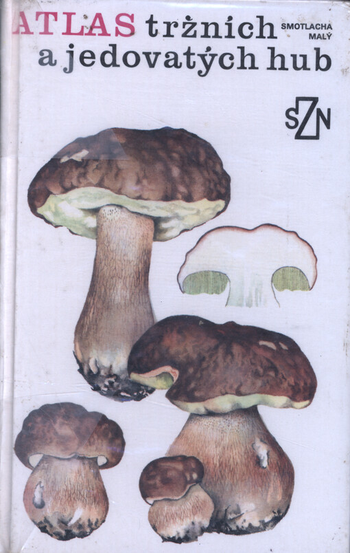 Atlas tržních a jedovatých hub