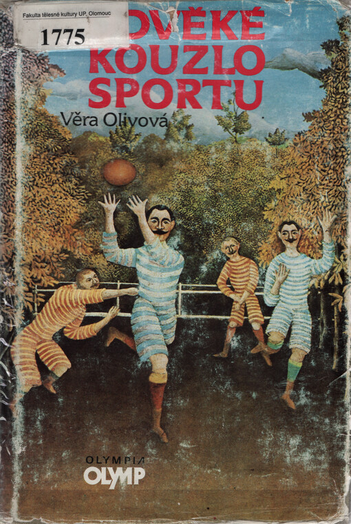 Odvěké kouzlo sportu