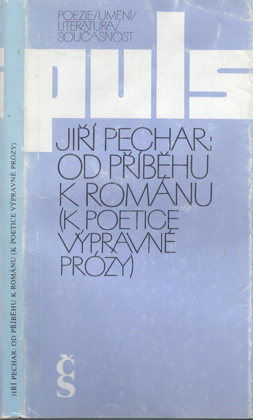 Od příběhu k románu: (k poetice výpravné prózy)