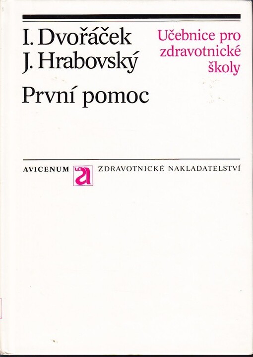 První pomoc :učebnice pro stř. zdravot. školy