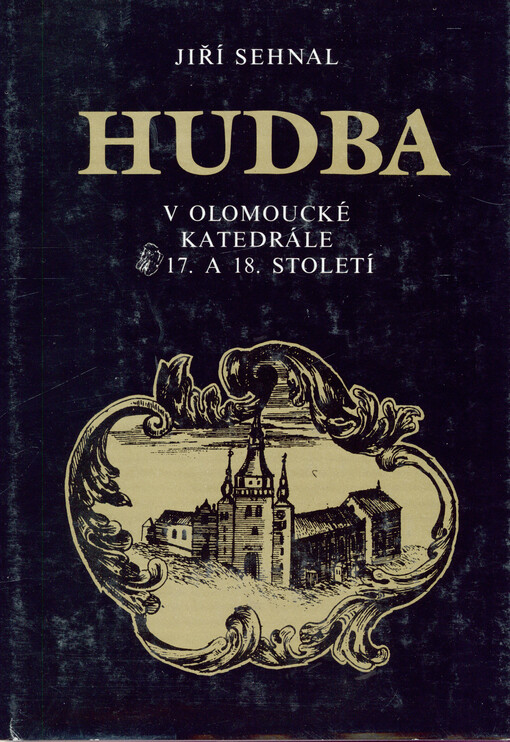 Hudba v olomoucké katedrále v 17. a 18. století