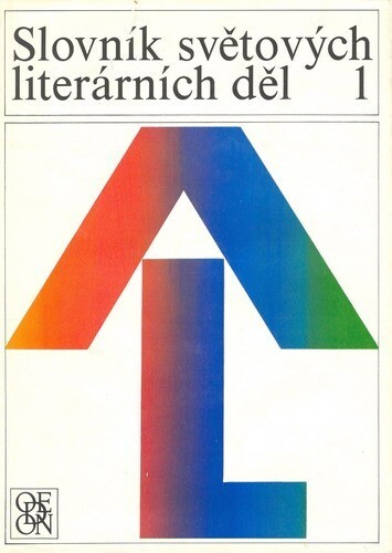 Slovník světových literárních děl.1,A-L