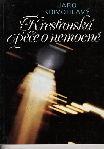 Křesťanská péče o nemocné