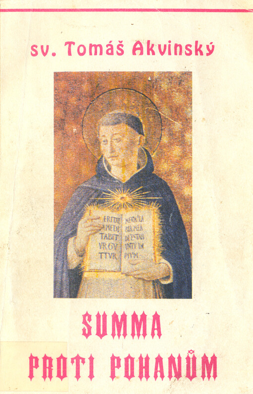 Summa proti pohanům =[Summa contra gentiles].Kniha první